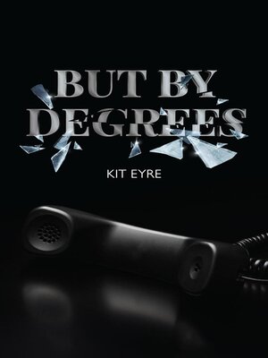 cover image of But by Degrees